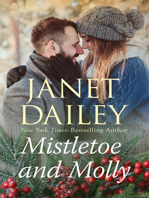 Title details for Mistletoe and Molly by Janet Dailey - Available